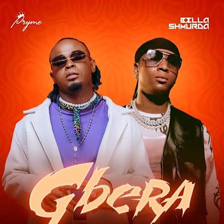 Pryme drops his Latest Single “Gbera” Featuring Bella Shmurda